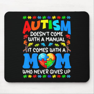 Alfombrilla De Ratón El autismo que mamá no viene con un autismo manual