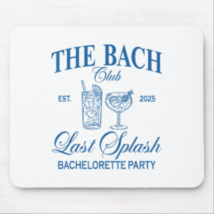 Alfombrilla De Ratón El Bach Club 2025 Last Splash Beach Bachelorette