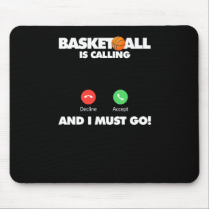 Alfombrilla De Ratón El Baloncesto Está Llamando Y Debo Ir
