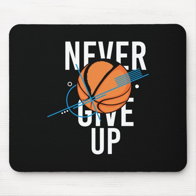Alfombrilla De Ratón El baloncesto nunca se rinde (Frente)