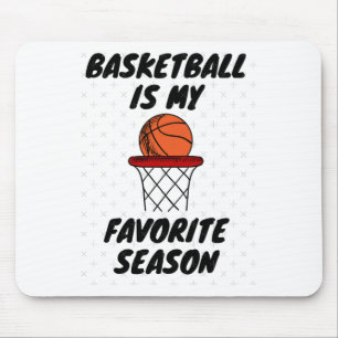 Alfombrilla De Ratón El básquetbol es mi temporada favorita 8