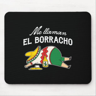 Alfombrilla De Ratón El Borracho Tacos Funny Humor Borracho