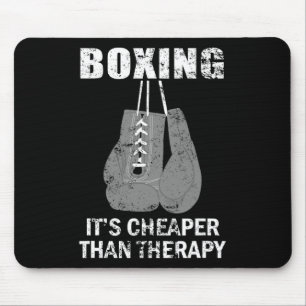 Alfombrilla De Ratón El Boxeo Es Más Barato Que La Terapia Para Los Box