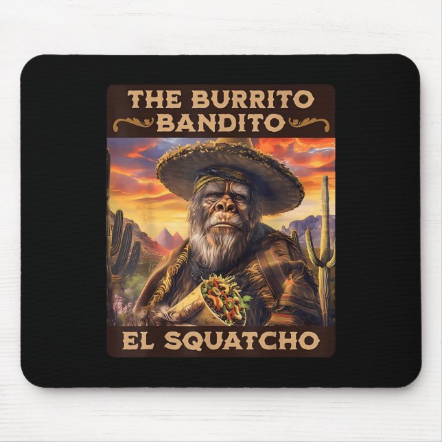 Alfombrilla De Ratón El burrito bandito El Squatcho (Frente)
