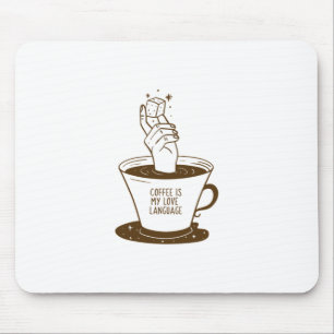 Alfombrilla De Ratón El Café Es Mi Lenguaje Del Amor