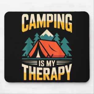 Alfombrilla De Ratón El camping divertido es mi terapia