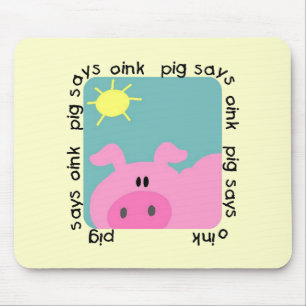 Alfombrilla De Ratón El cerdo dice Oink las camisetas y los regalos