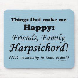 Alfombrilla De Ratón El clavicordio me hace feliz