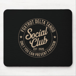 Alfombrilla De Ratón El Club Social de Tango Delta Foxtrot solo se pued