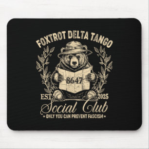 Alfombrilla De Ratón El Club Social de Tango Delta Foxtrot solo se pued