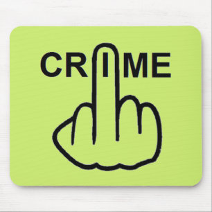 Alfombrilla De Ratón El crimen en Mousepad es criminal