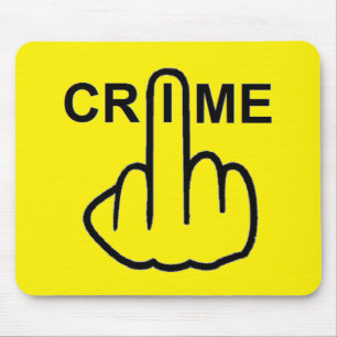 Alfombrilla De Ratón El crimen en Mousepad es criminal