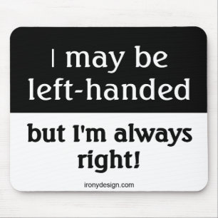 Alfombrilla De Ratón El decir zurdo de la gente