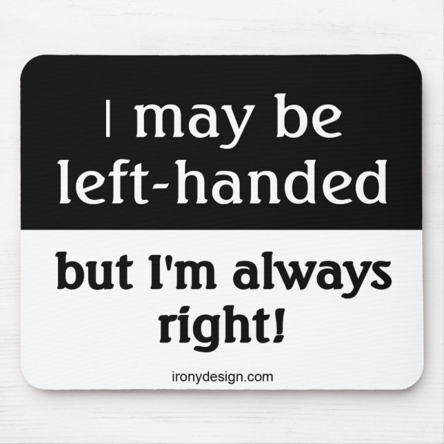 Alfombrilla De Ratón El decir zurdo de la gente (Frente)