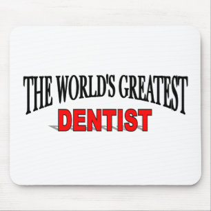 Alfombrilla De Ratón El dentista más grande del mundo