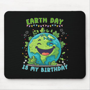 Alfombrilla De Ratón El Día de la Tierra es mi cumpleaños Día de la Tie