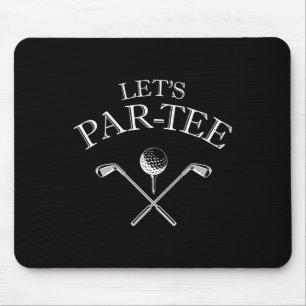 Alfombrilla De Ratón El divertido amante del golf Par-tee