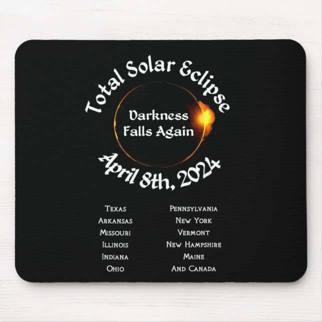 Alfombrilla De Ratón El eclipse total de 2024 vuelve a caer (Frente)