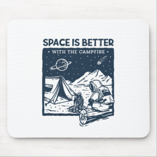 Alfombrilla De Ratón El espacio es mejor con el fuego