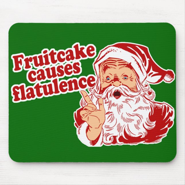 Alfombrilla De Ratón El Fruitcake causa flatulencia (Frente)