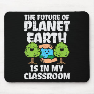 Alfombrilla De Ratón El Futuro Del Planeta En Mi Clroom Earth Day Teach