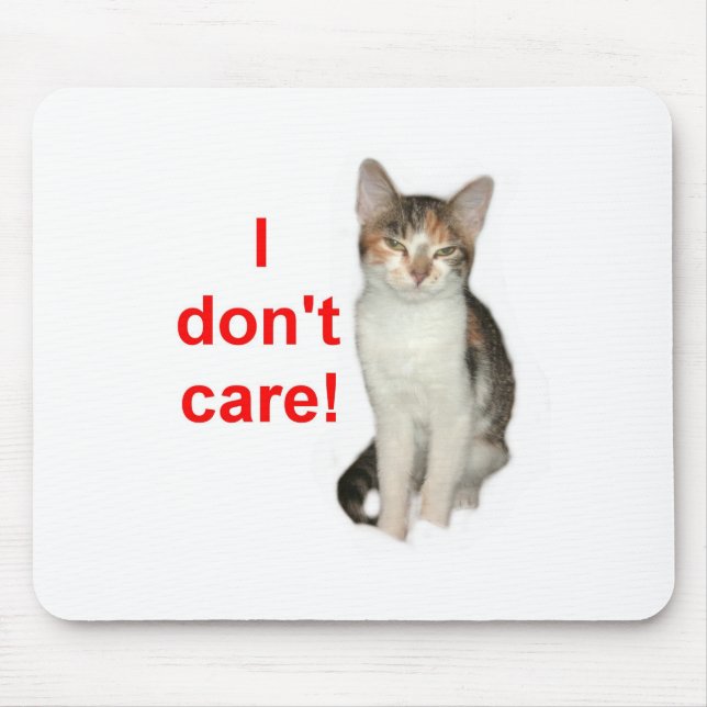 Alfombrilla De Ratón El gatito no cuida (Frente)