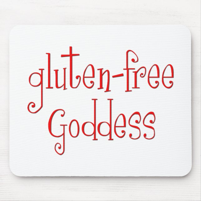 Alfombrilla De Ratón El gluten libera a la diosa (Frente)