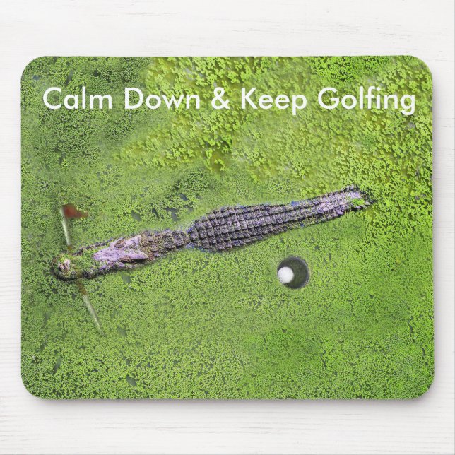 ALFOMBRILLA DE RATÓN EL GOLF DIVERTIDO MOUSEPAD, GUARDA CALMA Y GUARDA (Frente)
