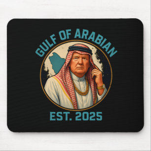 Alfombrilla De Ratón El Golfo Arábigo Trump 2025 Es Gracioso.