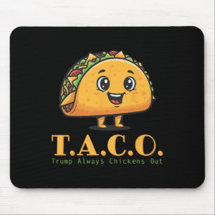 Alfombrilla De Ratón El gracioso Taco Trump siempre se ríe, vamos a Tri