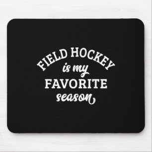 Alfombrilla De Ratón El hockey sobre hierba es mi temporada favorita Am