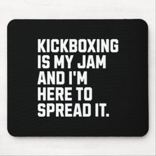 Alfombrilla De Ratón El kickboxing es mi pasión divertido kickboxer art
