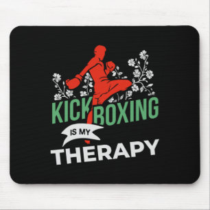 Alfombrilla De Ratón El kickboxing es mi terapia - luchador de artes ma