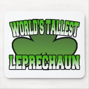 Alfombrilla De Ratón El Leprechaun más alto Mousepad del mundo