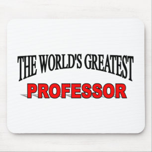 Alfombrilla De Ratón El mayor profesor del mundo