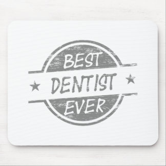 Alfombrilla De Ratón El mejor dentista siempre gris