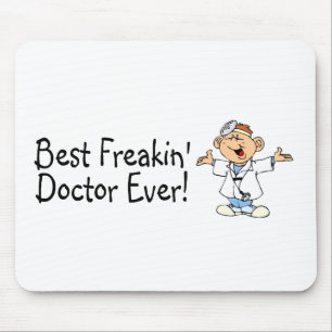 Alfombrilla De Ratón El mejor médico de Freakin nunca