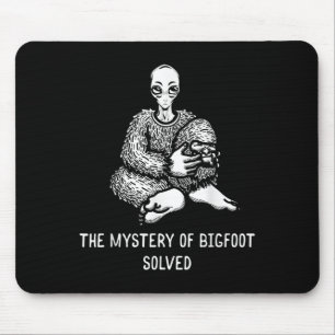Alfombrilla De Ratón El Misterio De Bigfoot Resolvió El Divertido Alien