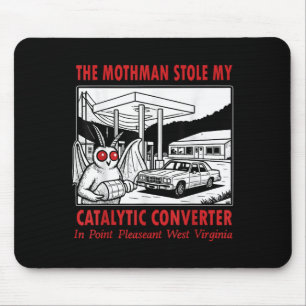 Alfombrilla De Ratón El Mothman Robó Mi Diversión Catalizadora Del Conv