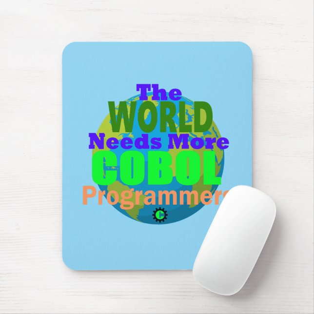 Alfombrilla De Ratón El mundo necesita más programadores de Cobol (Con ratón)