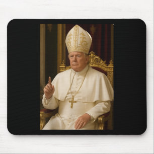 Alfombrilla De Ratón El Papa Trump Divertido El Presidente Trump Quiere