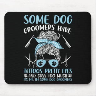 Alfombrilla De Ratón El Perro Grooming Funny Mascota Groomer Dog Groome