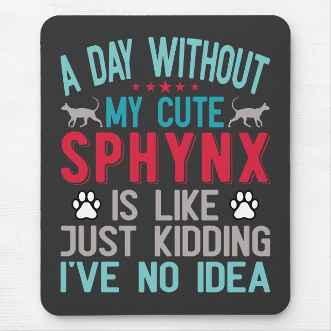 Alfombrilla De Ratón El propietario canadiense de Sfinx Sairless Sphynx (Frente)