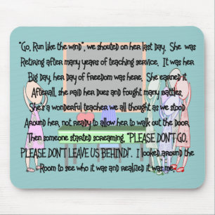 Alfombrilla De Ratón El retiro del profesor "no va" los regalos del