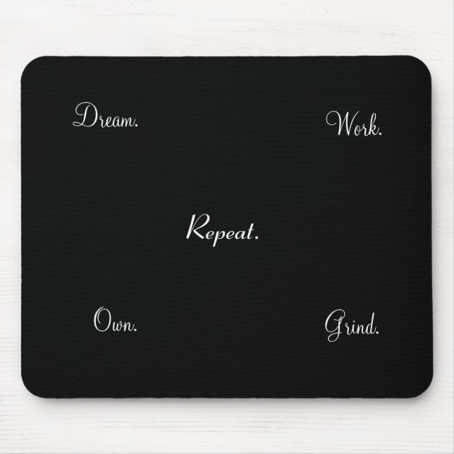 Alfombrilla De Ratón El sueño del trabajo posee Mousepad inspirador (Frente)