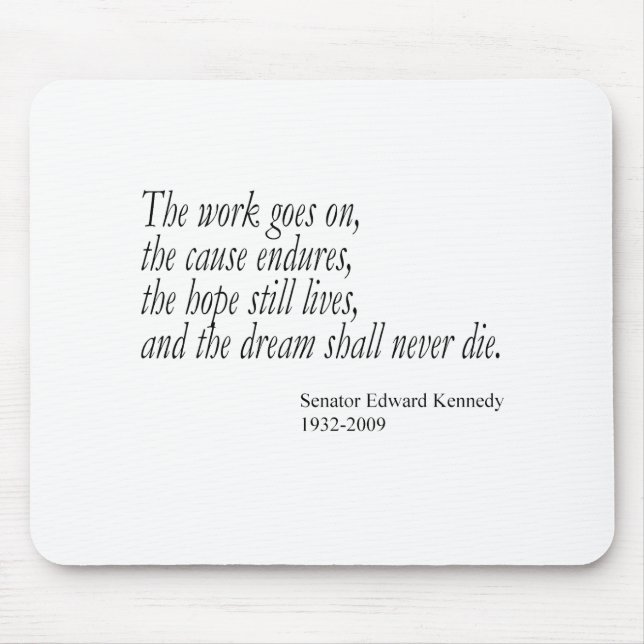 Alfombrilla De Ratón El sueño nunca morirá... (Frente)