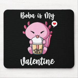Alfombrilla De Ratón El té Boba es mi Valentine Axolotl anti Valentines