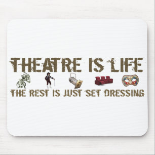 Alfombrilla De Ratón El teatro es vida