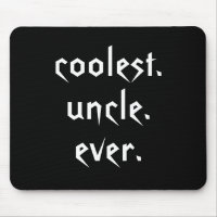 El tío más frío de todos los tiempos Mousepad