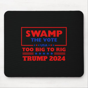 Alfombrilla De Ratón El Voto Es Demasiado Grande Como Para Que Trump 20